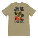 One Rep From Hell– Stay Hot