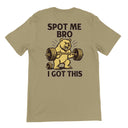 Spot Me Bro